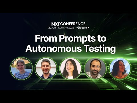 NXT Conference Quality Edition | Adapting QA Strategies to Evolving Delivery Models