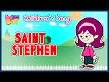  saint stephen  childrens song cartoons