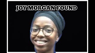 Joy Morgan B0Dy Found