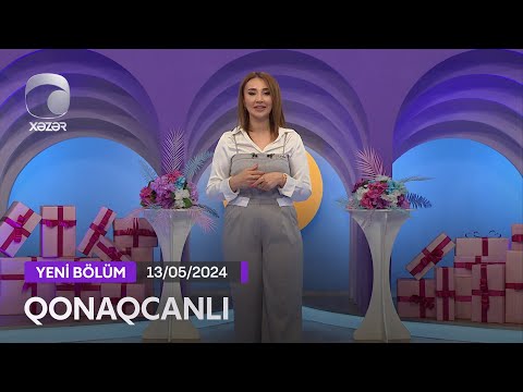 Qonaqcanlı - Vəfa Şərifova, İntiqam Kərimov   13.05.2024