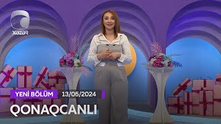 Qonaqcanlı - Vəfa Şərifova, İntiqam Kərimov  13.05.2024