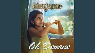 Oh Devane (From "Yuddhakaanda")