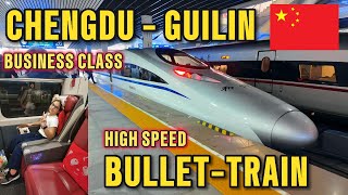 Ultimate Guide for China Train Travel: Business Class Bullet Train, Chengdu to Guilin