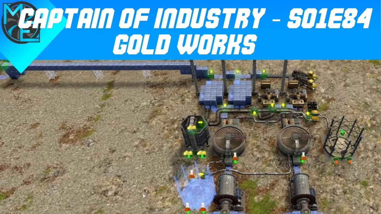 Captain of Industry - S01E84 - Gold Works