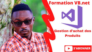 Formation complèt VB net 2022 Gestion achat des produits partie 10