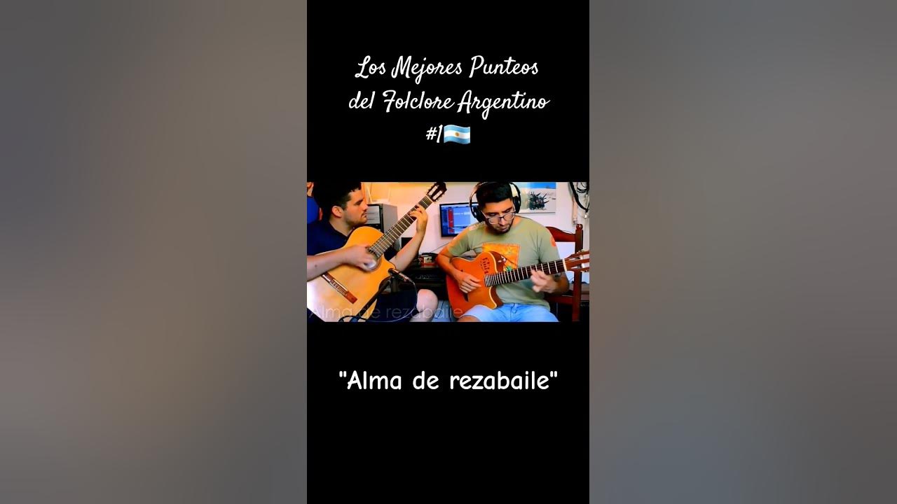 Alma de Rezabaile #folclore #guitarra #punteo #argentina #primeraguitarra #cover