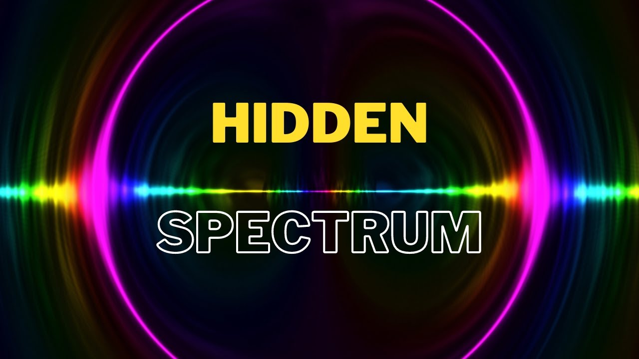 Perception and Reality: Unveiling the Hidden Spectrum - YouTube