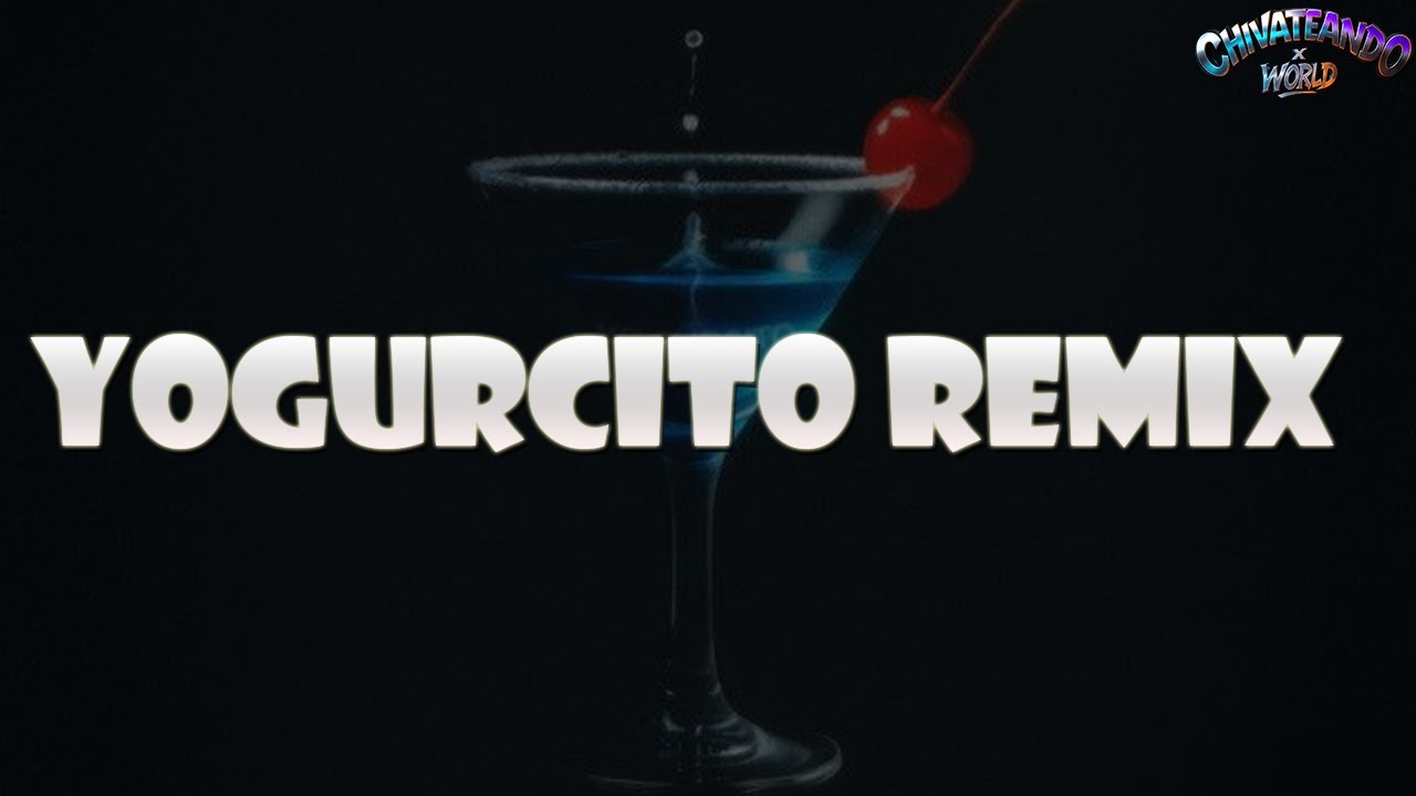 BLESSD ❌ ANUEL AA ❌ YAN BLOCK ❌ LUAR LA L ❌ ROA ❌ KRIS R - 💕🧃 YOGURCITO REMIX (Lyrics)