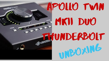 Apollo Twin Duo MKii unboxing