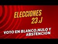 Diferencia entre voto en blanco, nulo y abstención.