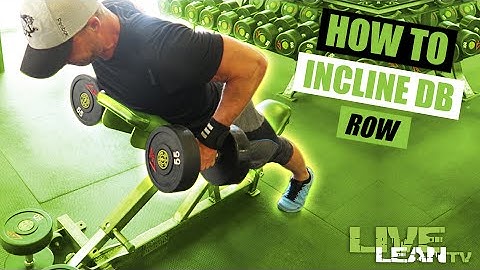 How To: Incline Dumbbell Row
