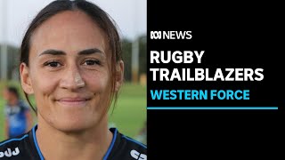 Western Force women making huge strides towards full-time professionalism | ABC News