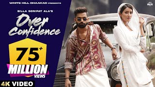 Billa Sonipat Ala Over Confidence Komal Latest Haryanvi Songs 2023 Marta Na Bhole Ka Chela