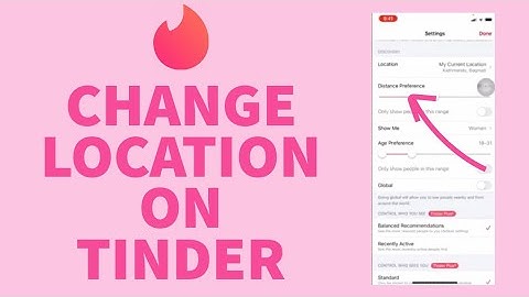 How to Change Location on Tinder | Location Change on Tinder(2022)
