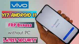 Vivo Y17 FRP Bypass Android 11 without PC