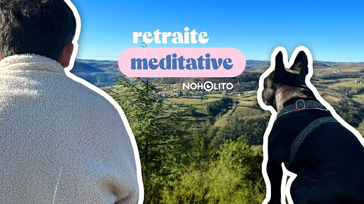 Episode 139 : retraite méditative, toilette sèche, chenilles tueuses