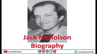 jack nicholson biography