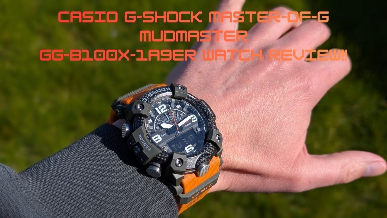 Casio G-Shock Master-of-G Mudmaster GG-B100X-1A9ER Watch Review