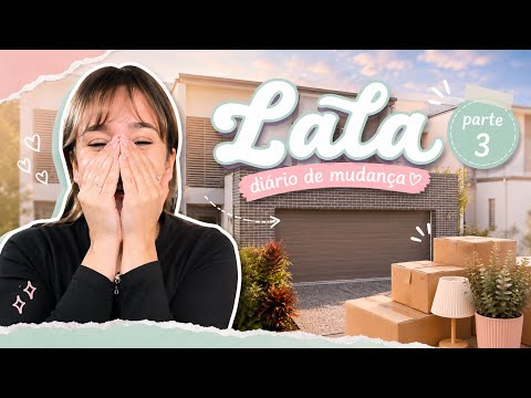 Diário da mudança | Dia da mudança