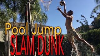 Pool Jump Dunks - You Won't Believe This!