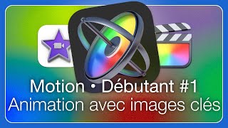 Apple Motion #1 • Animation basics with keyframes