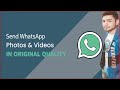 Whatsapp New Trick | How To Send Full Size Photo/Video On Whatsapp | Whatsapp Phtos Size Decrease