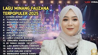 THE MOST POPULAR MINANG SONGS OF 2025 — FAUZANA ❤💕