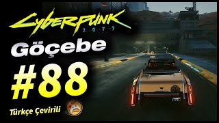 CYBERPUNK 2077 #88 Trevor'un Son Yolculuğu! Ceset Kaçırma Görevi