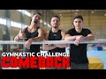 GYMNASTICS CHALLENGE | H μεγάλη επιστροφή!