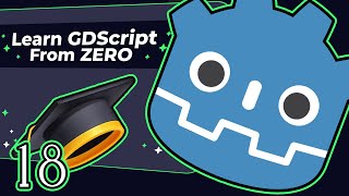 2D Game Development in 2025 with the Godot Engine | Learn GDScript from Zero - 18