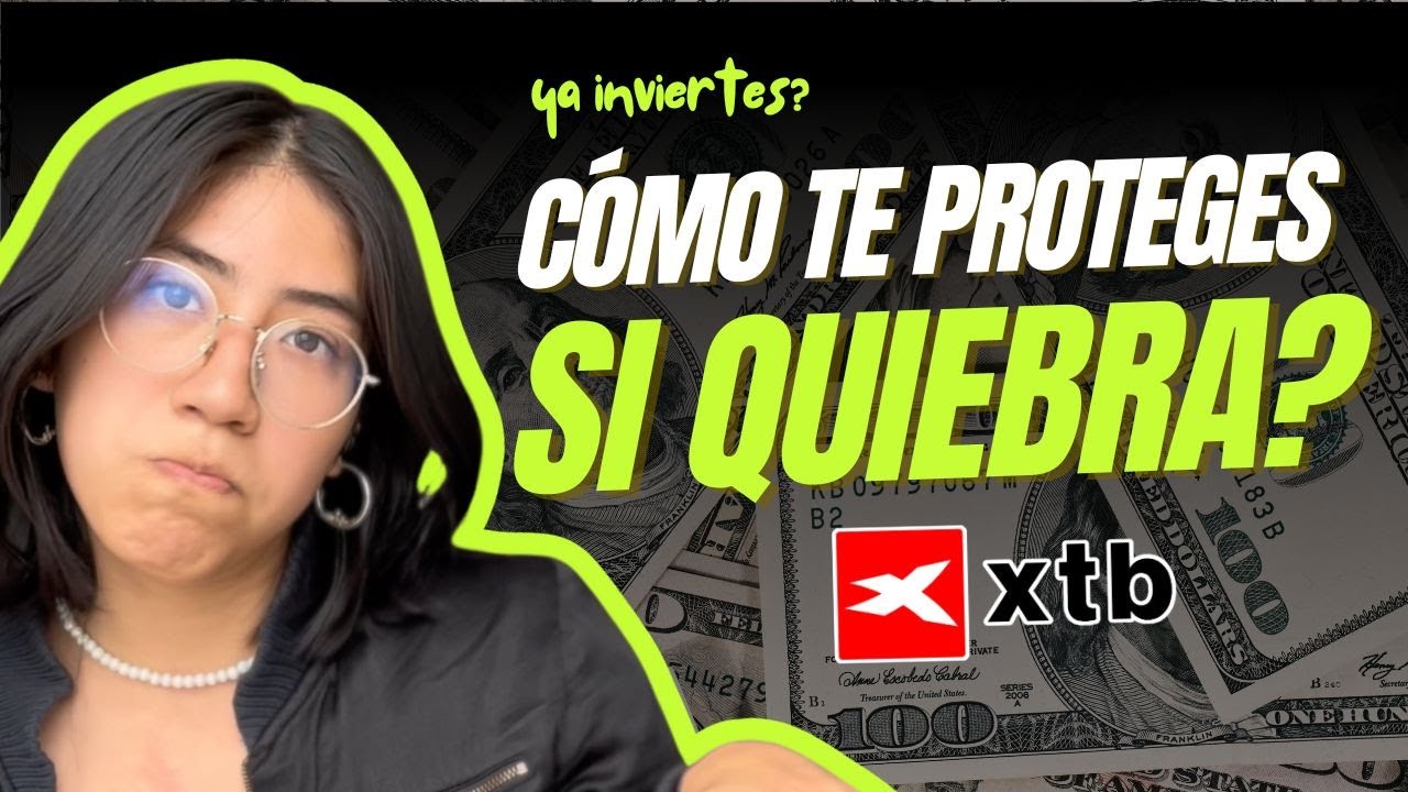 Cómo funciona xtb? Qué pasa si QUIEBRA? si eres principiante? 📈