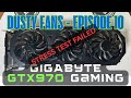 Was This Thing on Mars? | Gigabyte GTX 970 G1 Gaming | Dusty Fans 10