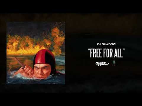 Putar Free For All - DJ Shadow