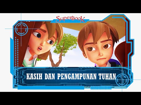 YUK BELAJAR!! BAGAIMANA MENGASIHI DAN MENGAMPUNI SEPERTI TUHAN MENGAMPUNI KITA | #superbook