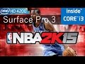NBA 2k15 on Surface Pro 3 i3 Gaming on intel hd 4200 Gameplay setting