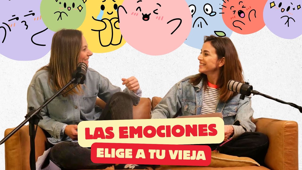 Elige A Tu Vieja | Capítulo 10: Las Emociones