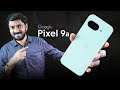 Google Pixel 9a Review in Malayalam 📱