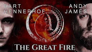 Bart Hennephof - The Great Fire (feat. Andy James)