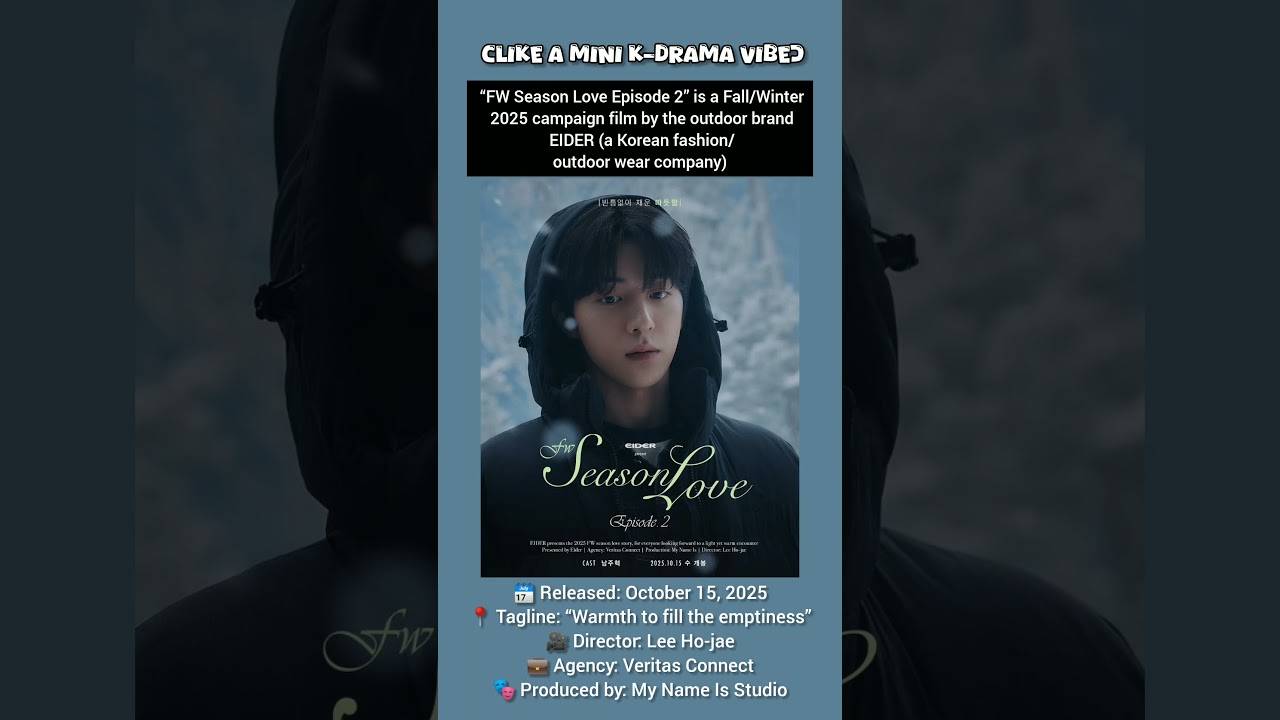 (like a mini K-drama vibe). #