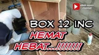 HOW TO MAKE BOX 12 INCH PLUS TWETER