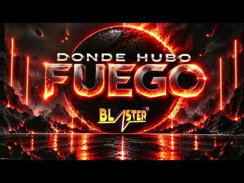 Donde Hubo Fuego Guaratech Blaster DJ