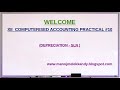 XII CA SLN - Calculation of Depreciation