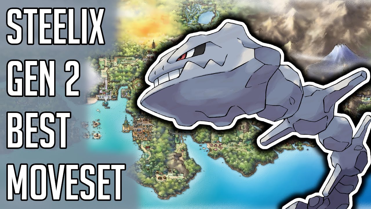 Steelix Gen 2 Best Moveset - Steelix Best Moveset Moves Pokemon