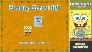 Boating School 101 Right Side, Lvl 2 - Operation Krabby Patty Ost Hd