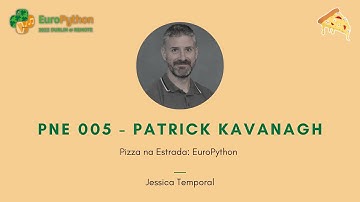 Pizza na Estrada - EuroPython - Patrick Kavanagh, Astrophysicist and Software Developer @DIAS