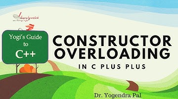 Constructor Overloading in C plus plus | Yogendra Pal | Hindi / Urdu