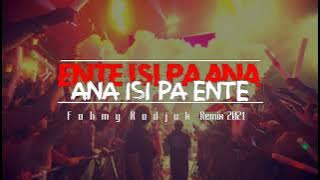 PUKULAN ACARAA❗🔥💃🏻 Ente Isi Pa ana_Ana Isi Pa Ente ( Fahmy Radjak Remix ) New 2021