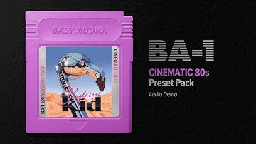 BA-1 Preset Pack: Cinematic 80s by Sunglasses Kid - Audio Demo