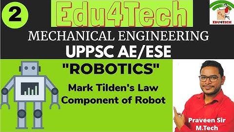 ROBOTICS II Lecture 2 II UPPSC AE II ESE II Praveen Sir