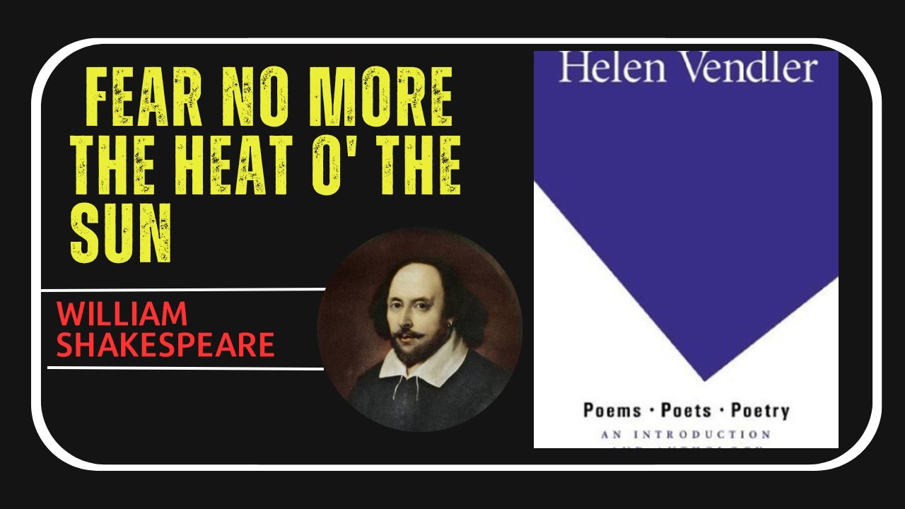 BA Second Year “Fear no more the heat o’ the sun” by William Shakespeare ( Summary in Nepali )